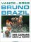 Bruno Brazil (7) Des caïmans dans la rizière